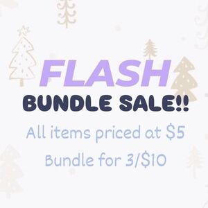 3/$10 BUNDLE SALE of Items $5